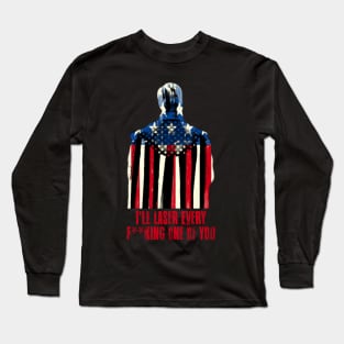 Homelander - I'll Laser Every F One Of You - Red Long Sleeve T-Shirt